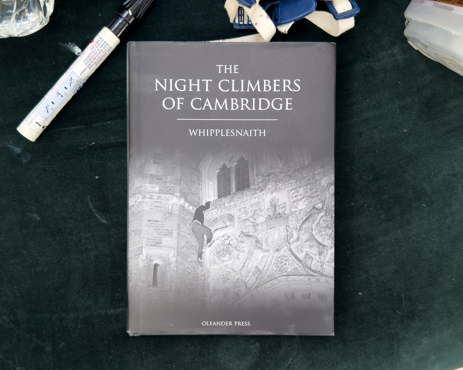 The Night Climbers of Cambridge - Whipplesnaith