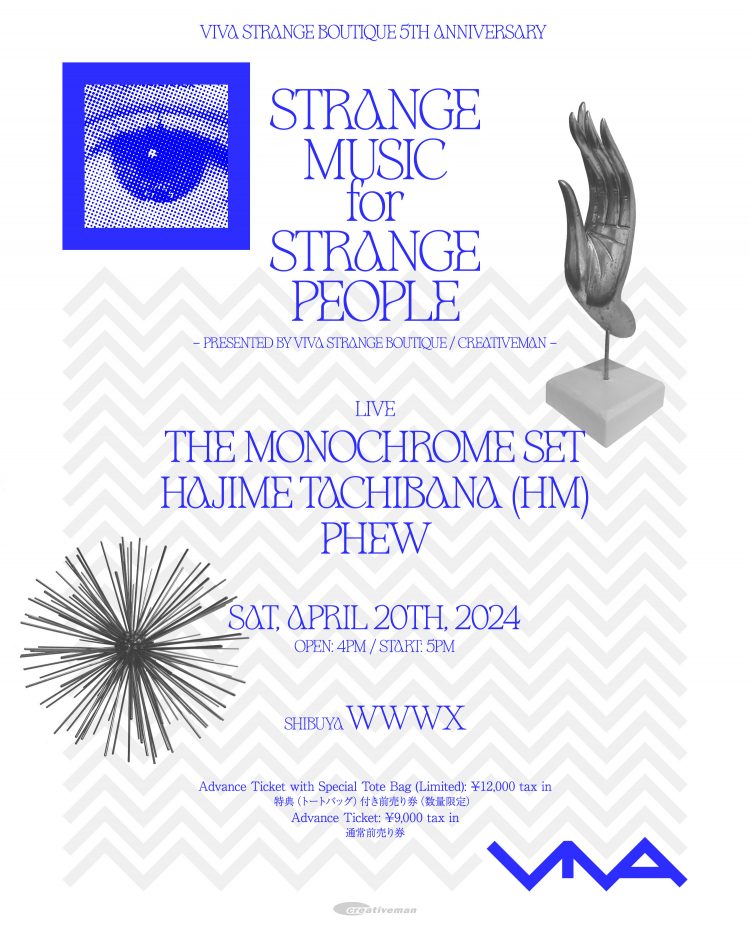 VIVA Strange Boutique 5th Anniversary”Strange Music For Strange People”　Presented By VIVA Strange Boutique & Creativeman