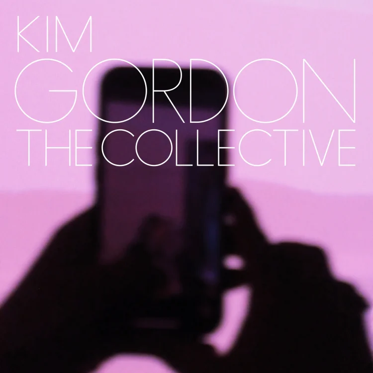Kim Gordon『The Collective』
