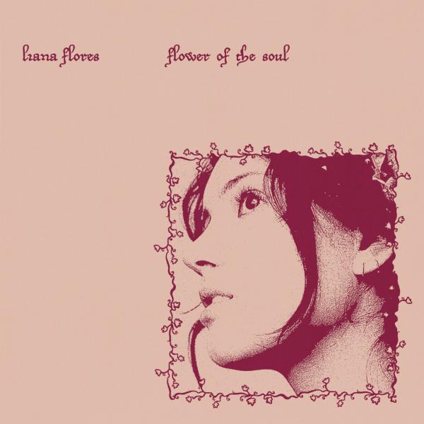 Liana Flores『Flower of the soul』