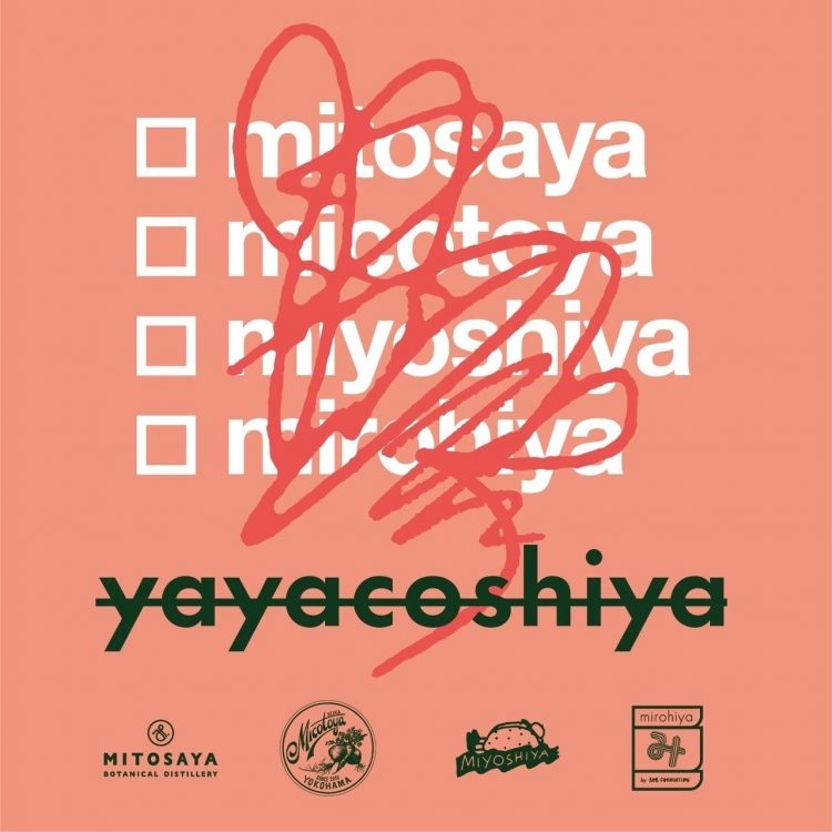 『YAYACOSHIYA』＠mitosaya/micotoya