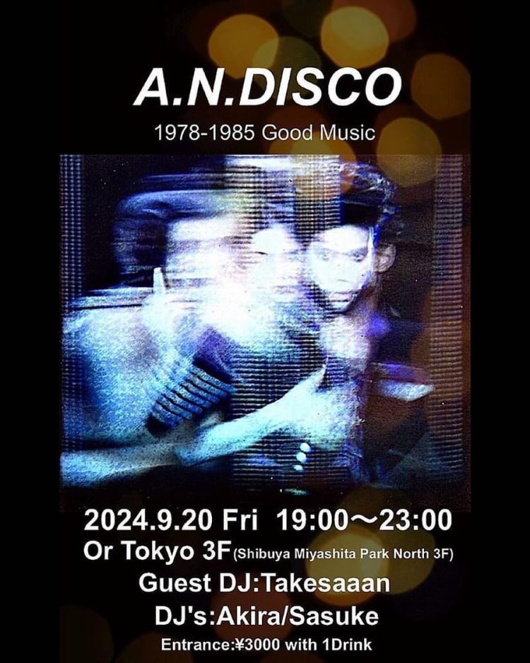 -A.N.DISCO-@渋谷OrTokyo