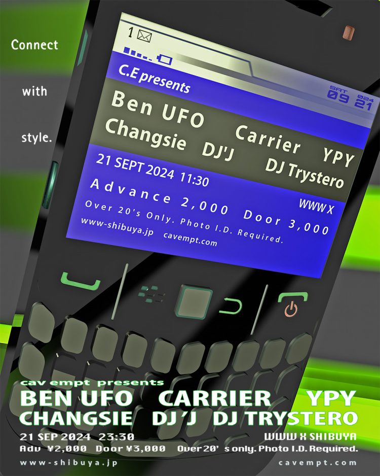 C.E presents Ben UFO, Carrier, YPY Changsie, DJ’J, DJ Trystero＠WWW X