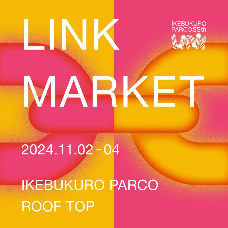 LINK MARKET＠池袋PARCO本館屋上