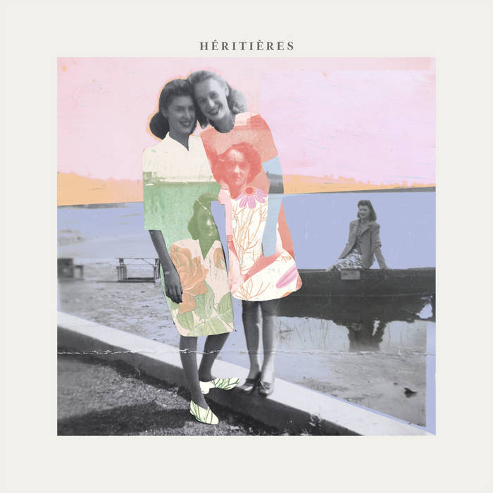 Héritières 『Héritières』を聴く。