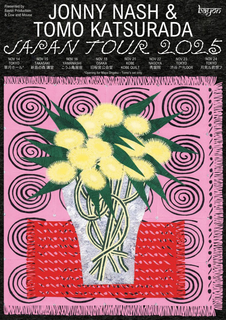 Jonny Nash & Tomo Katsurada Japan Tour 2025
