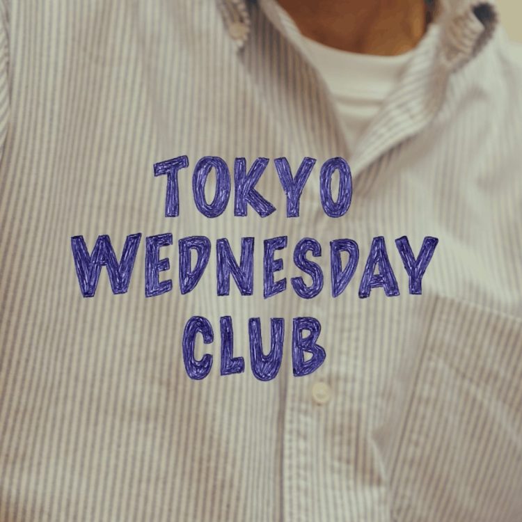 【#1】Welcome to Tokyo Wednesday Club